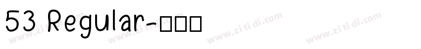 53 Regular字体转换